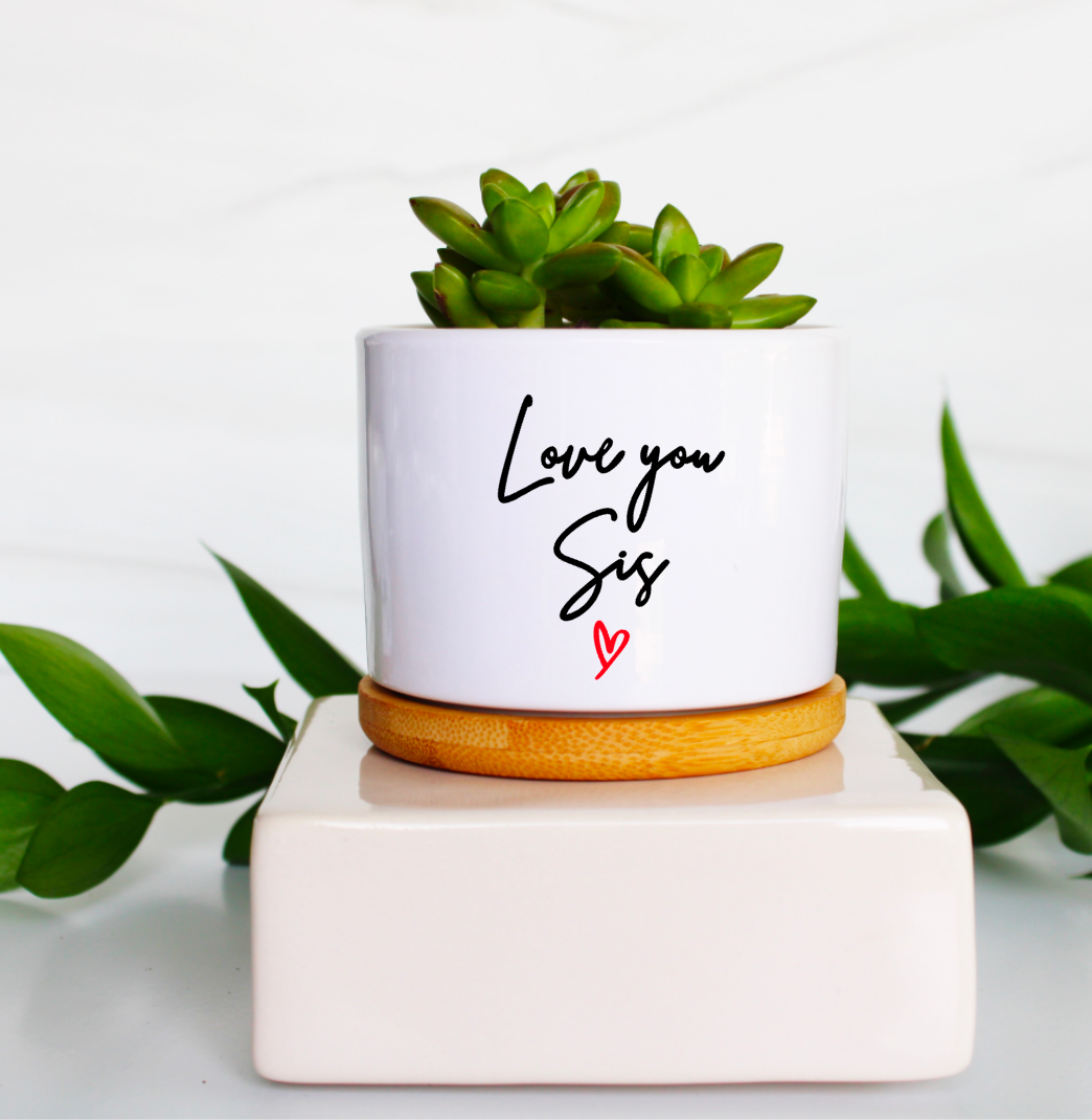 Love You Sis - 1