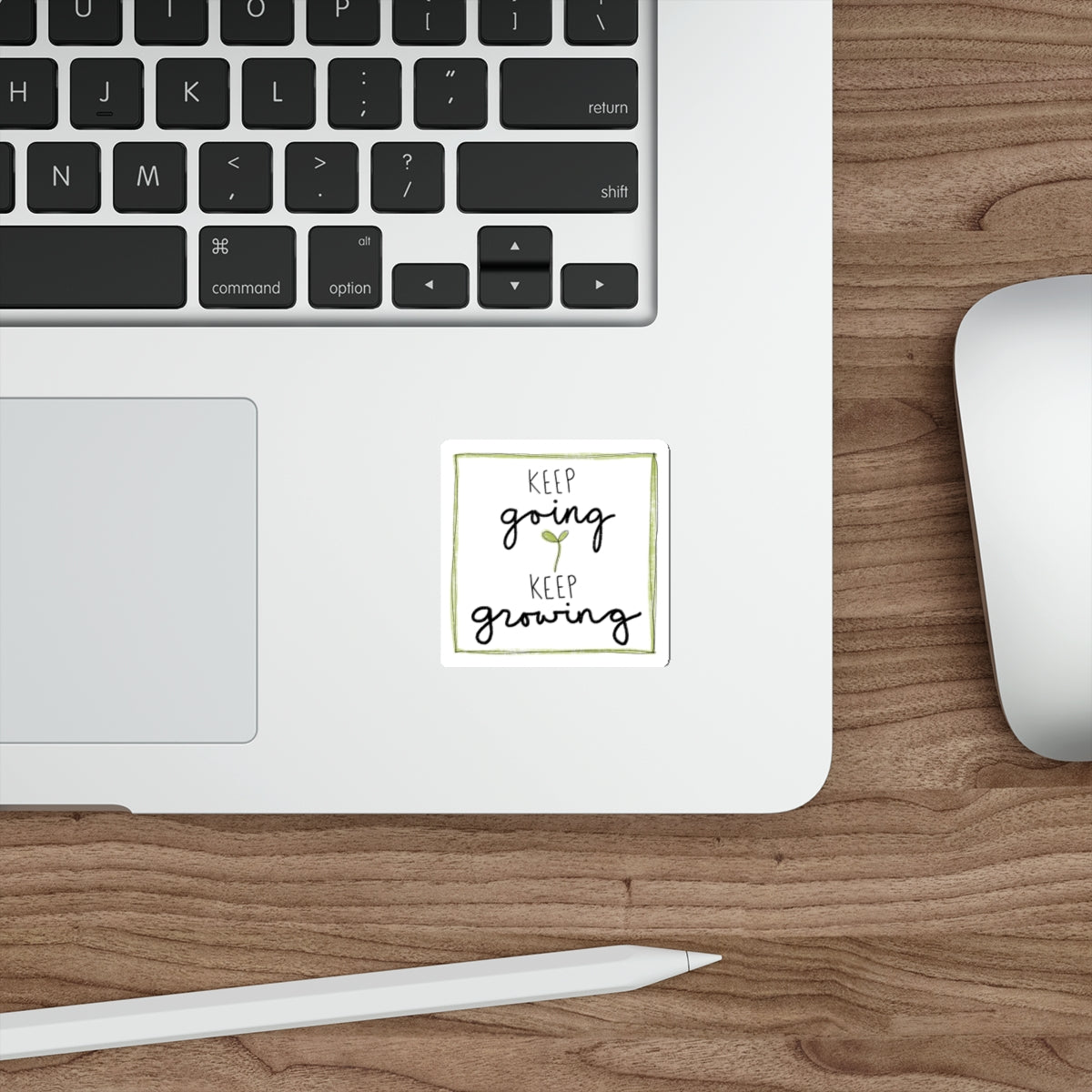 Keep Going Keep Growing Sticker