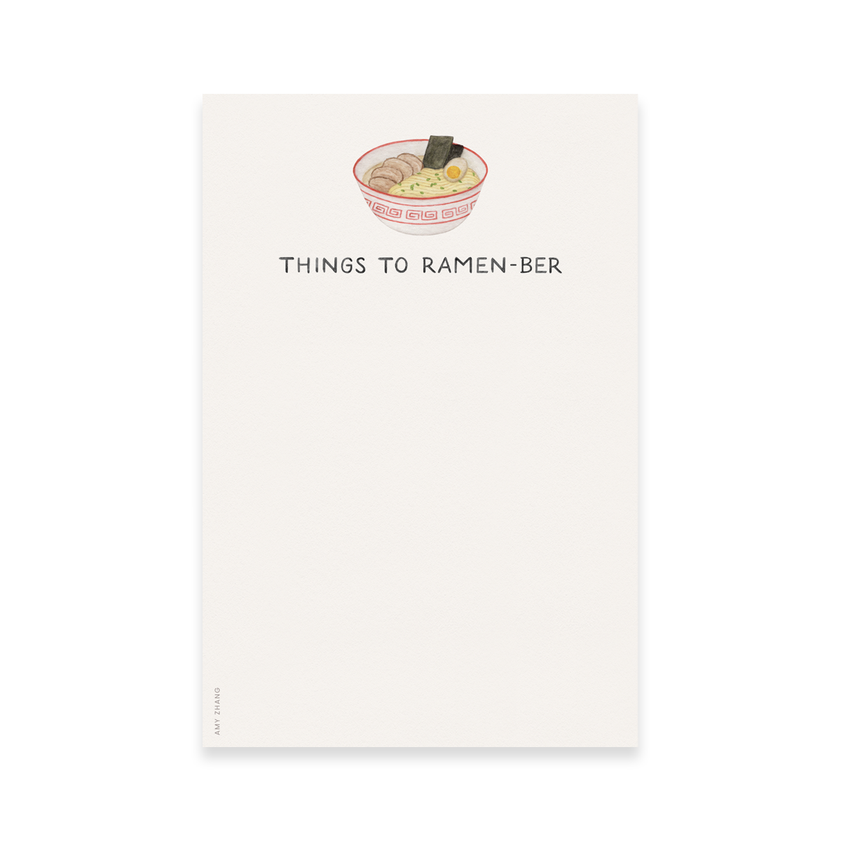 Things To Ramen-ber — Asian Food Noodle Pun Notepad