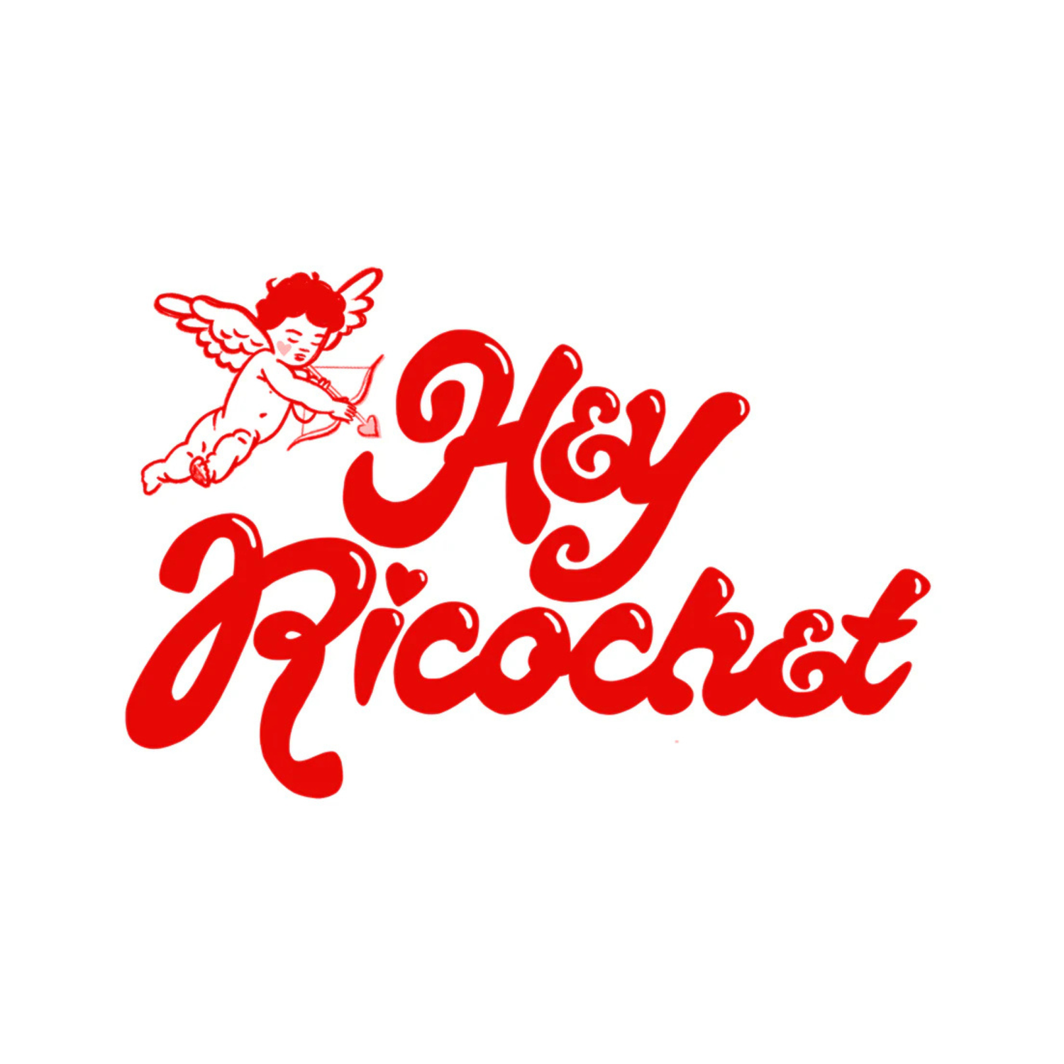 Hey Ricochet