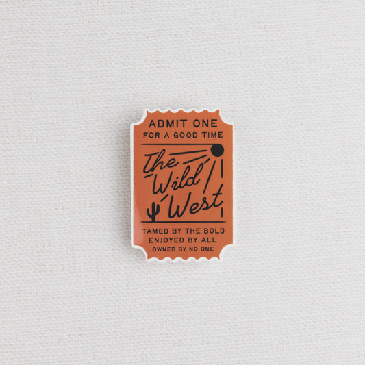 Ticket to the West Sticker