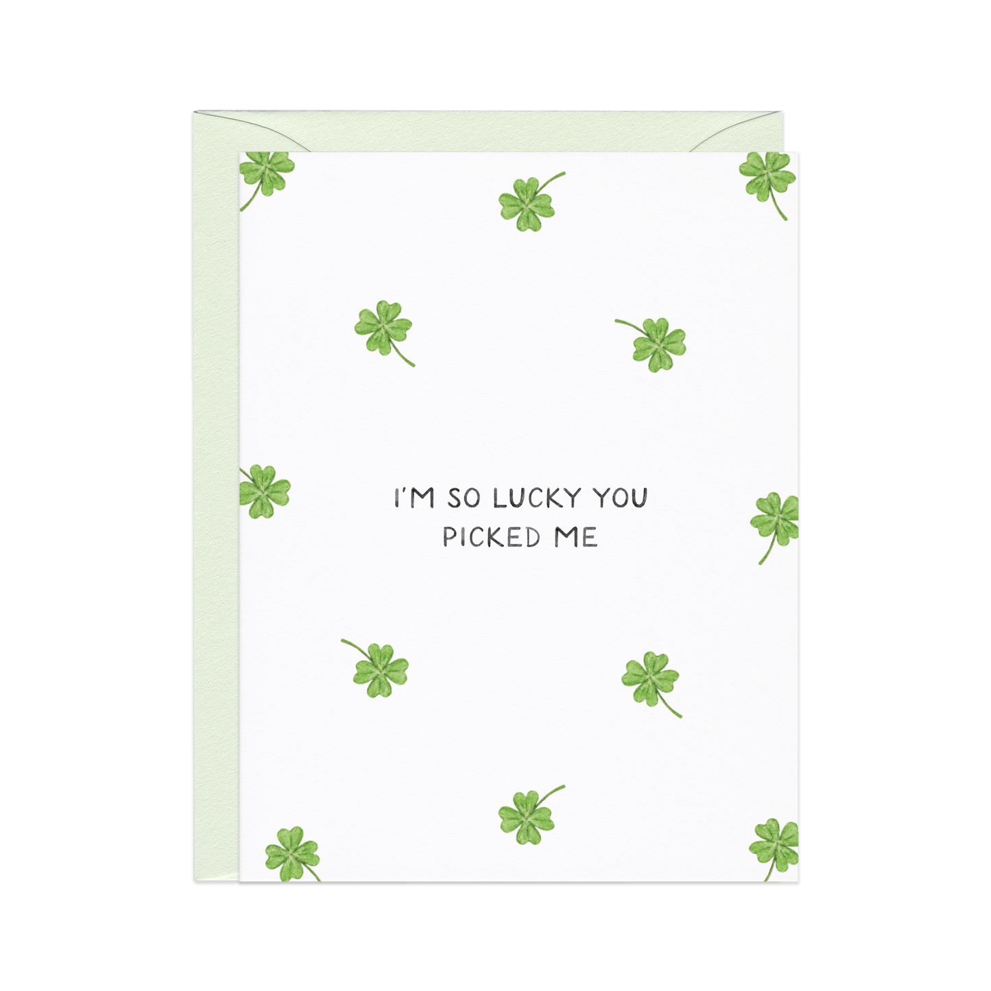 Lucky You Picked Me — Clover Love / Anniversary Card