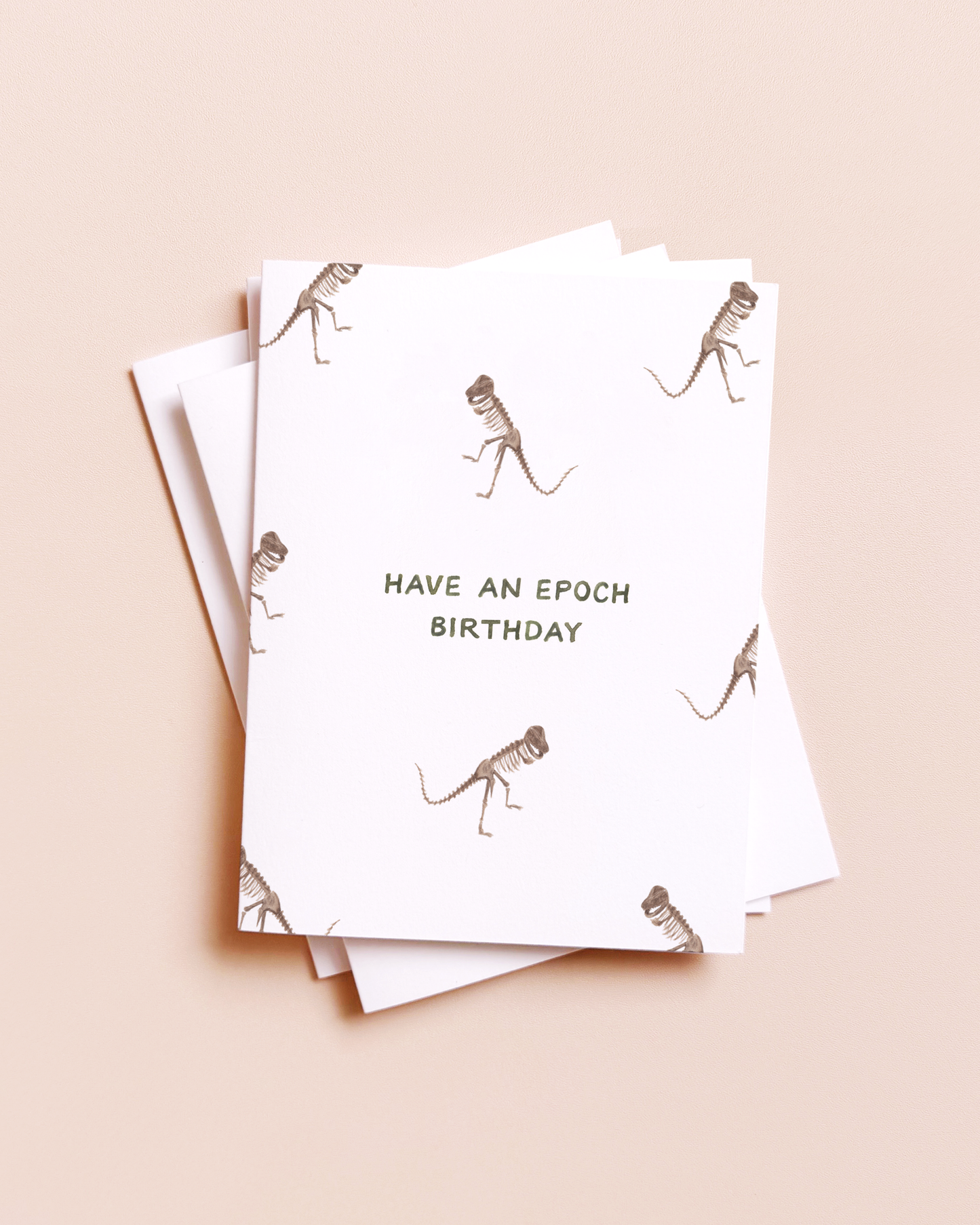 Epoch T-Rex Fossils — Dinosaur Pun Birthday Card