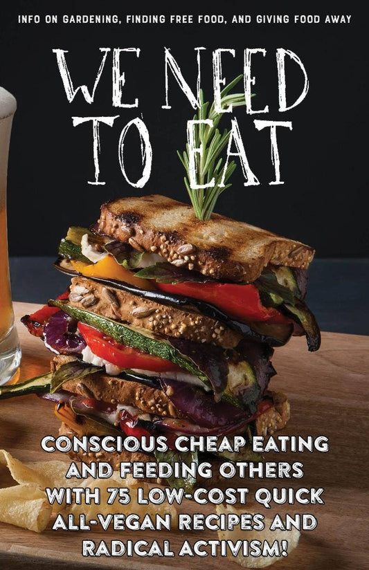 We Need To Eat! (Zine)