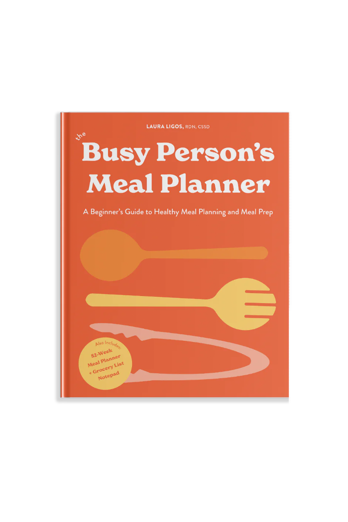 The Busy Person's Meal Planner: Healthy Meal Prep & Recipes