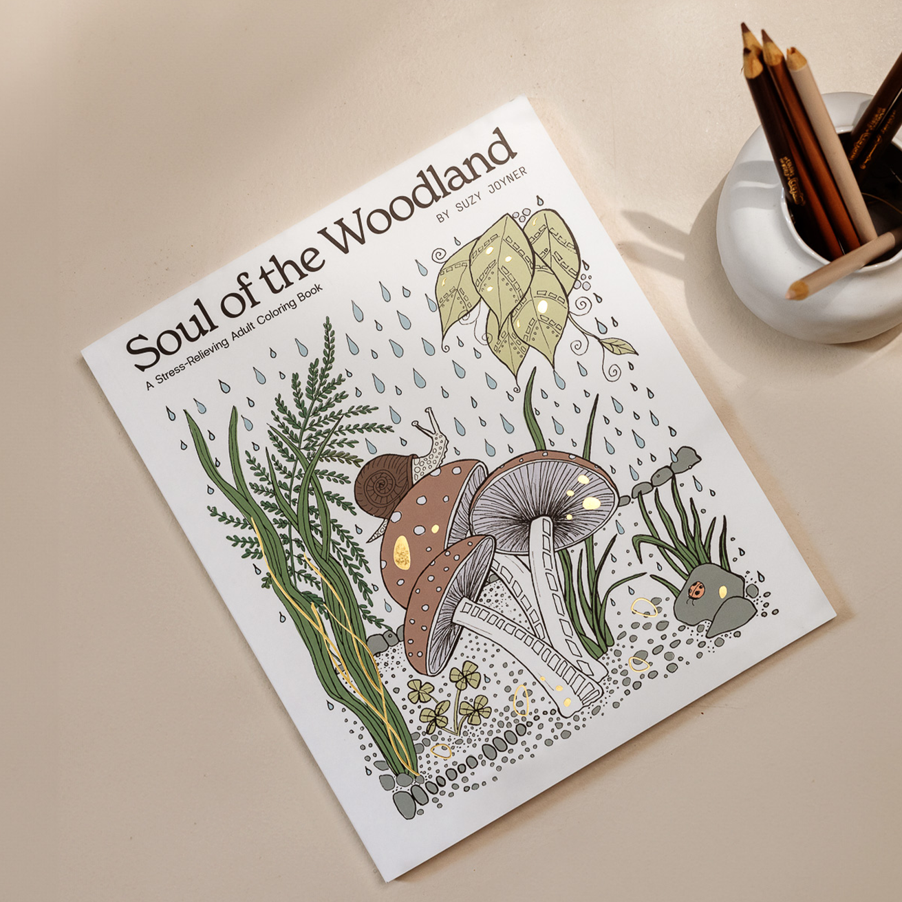Soul of the Woodland: A Stress Relieving Adult Coloring Book