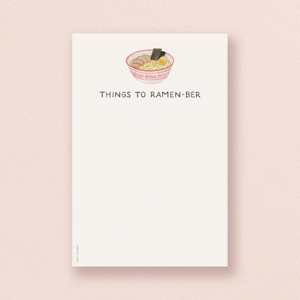 Things To Ramen-ber — Asian Food Noodle Pun Notepad