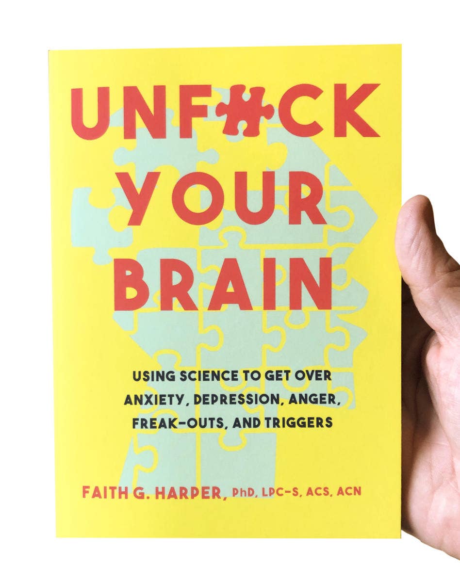 Unfuck Your Brain