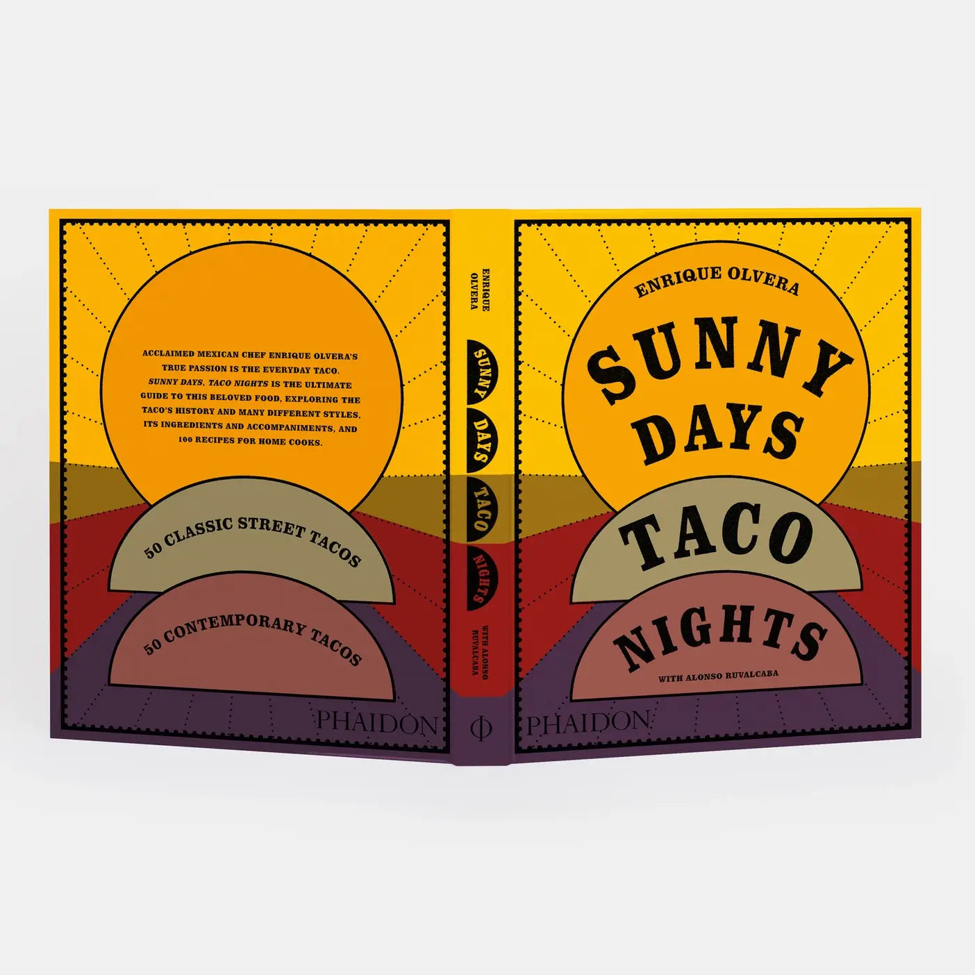 Sunny Days, Taco Nights: The Cookbook