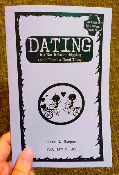 Unfuck Your Dating: It's Not Relationshipping (Zine)