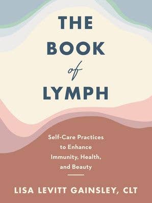 Book of Lymph, The:Lisa Levitt Gainsley