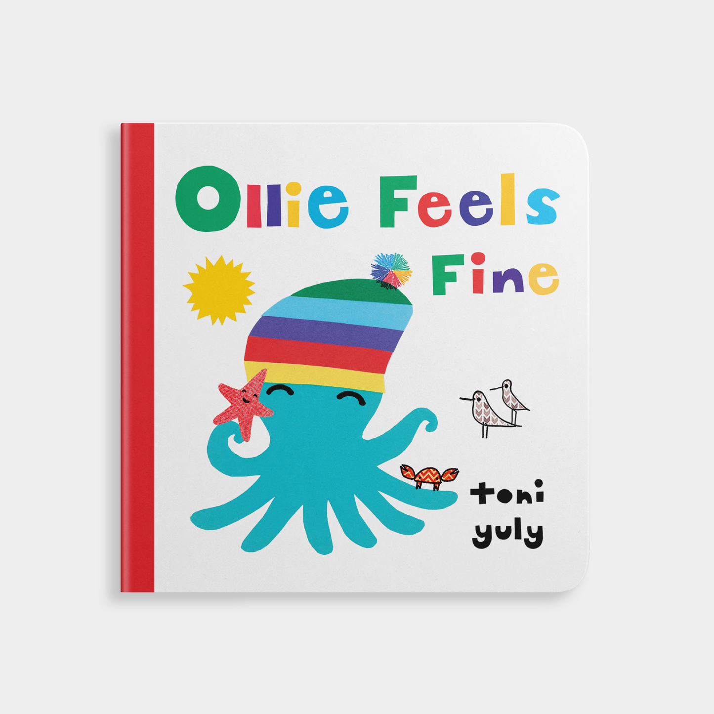 Ollie Feels Fine: Emotions Book for Toddlers