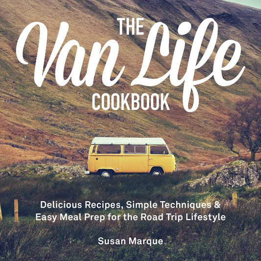 Van Life Cookbook by Susan Marque
