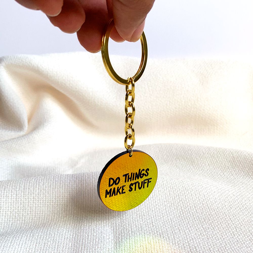 Do Things Make Stuff Keychain - 1