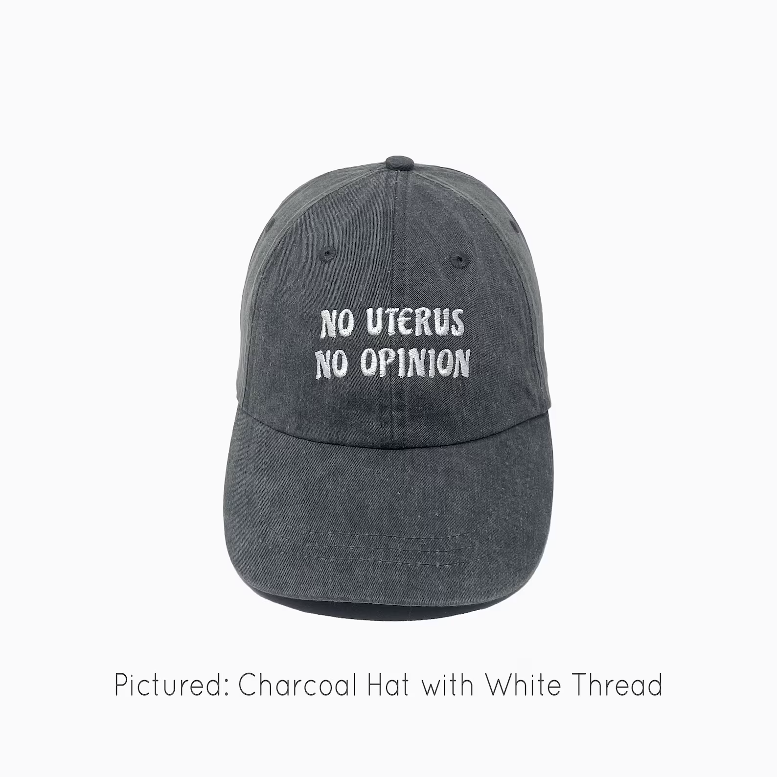 No Uterus, No Opinion Baseball Cap - 1