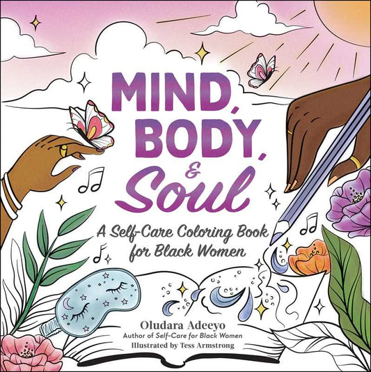 Mind, Body, & Soul by Oludara Adeeyo