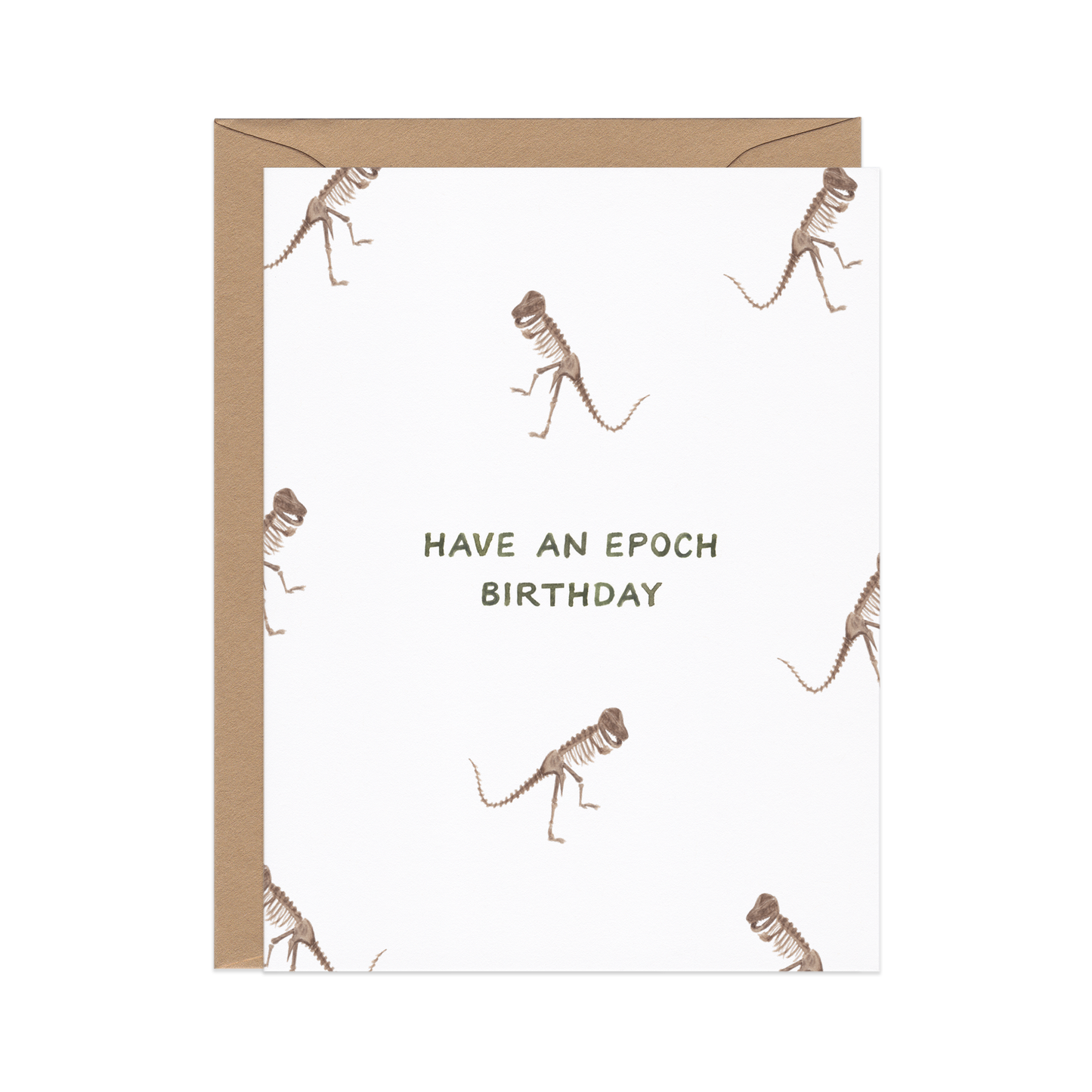 Epoch T-Rex Fossils — Dinosaur Pun Birthday Card
