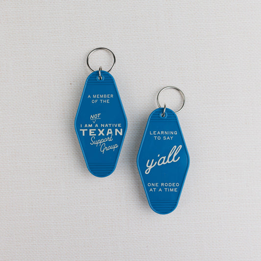 Not a Texas Native Keychain