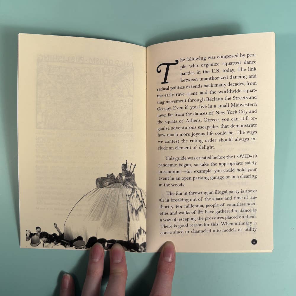 Illicit Dance Parties & How to Make Them (Zine)