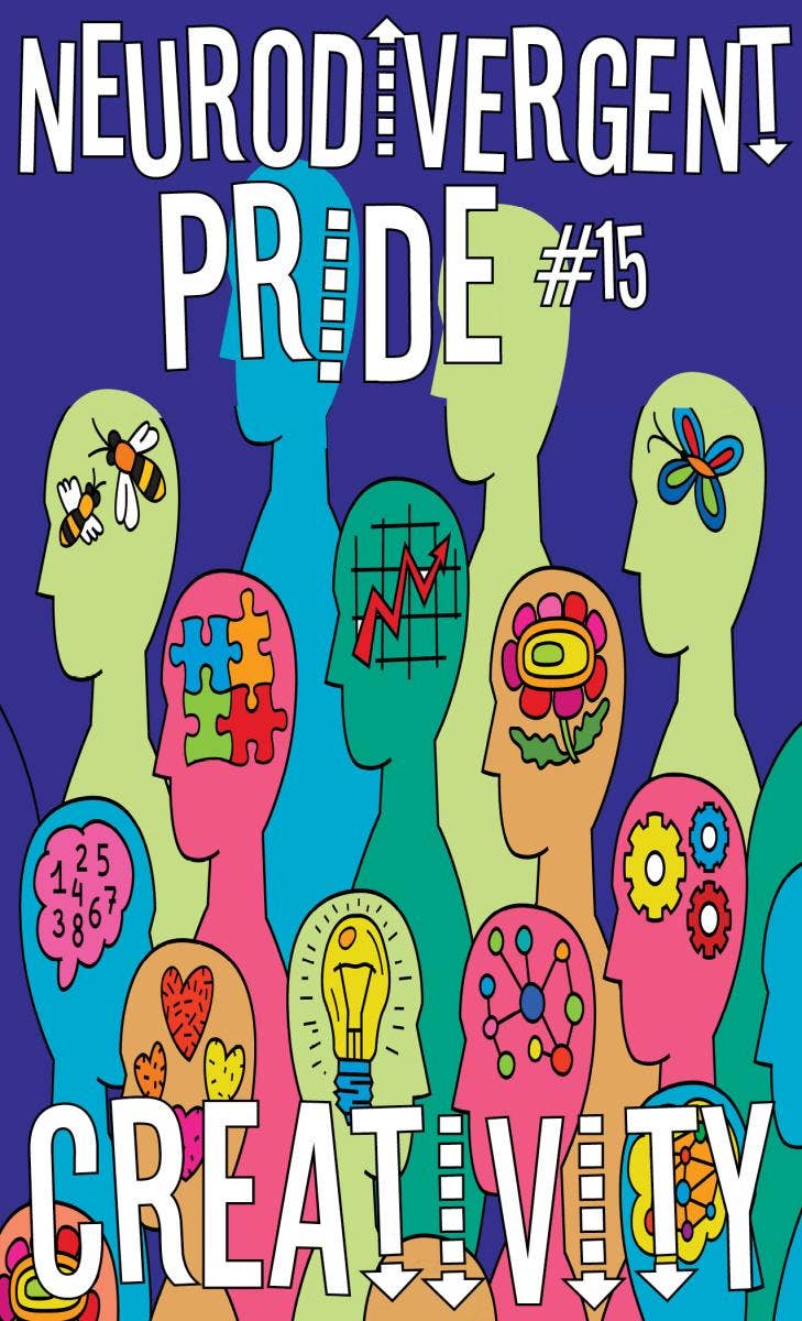Neurodivergent Pride #15: Creativity (Zine)