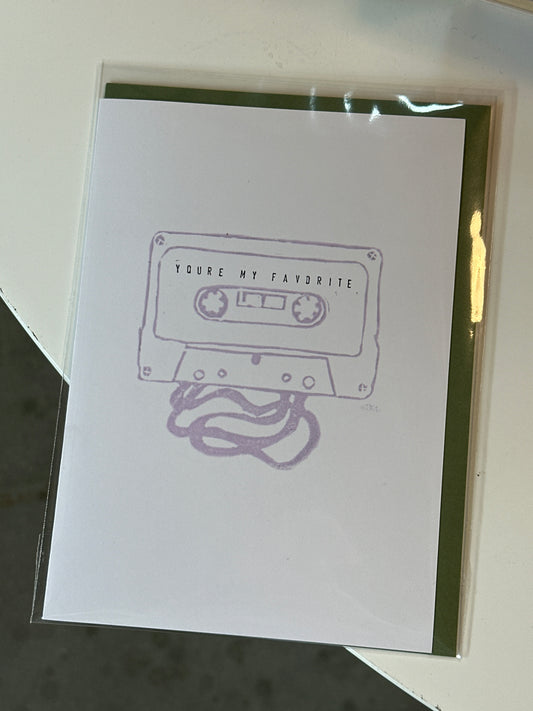 Mixed Tape Card - You're my Favorite