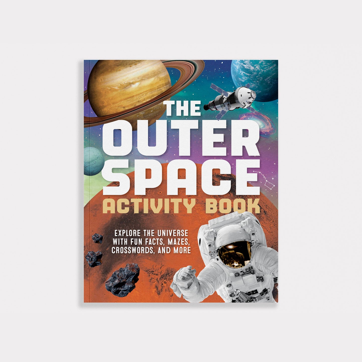 The Outer Space Activity Book for Kids