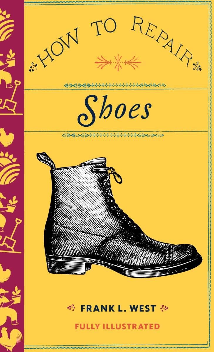 How to Repair Shoes (Microcosm Country Wisdom) Zine