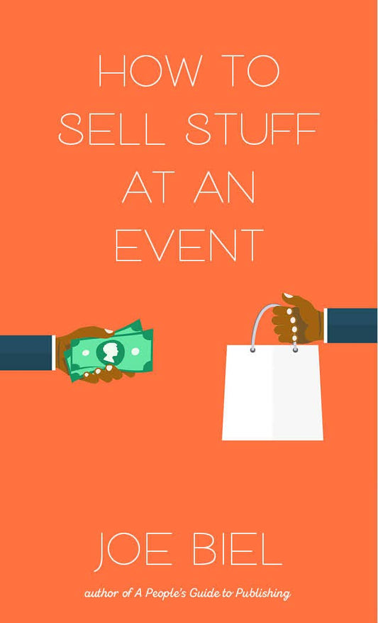 How to Sell Stuff at an Event (Zine)