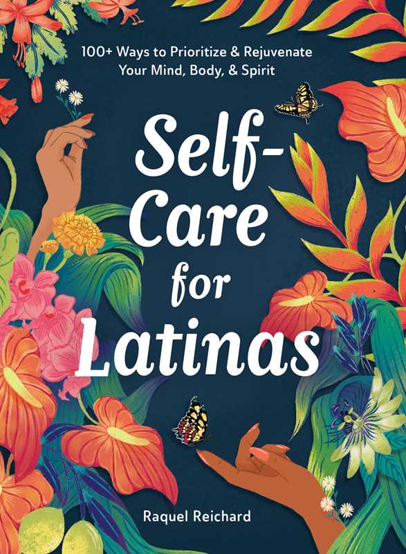 Self-Care for Latinas by Raquel Reichard