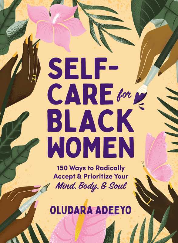 Self-Care for Black Women by Oludara Adeeyo