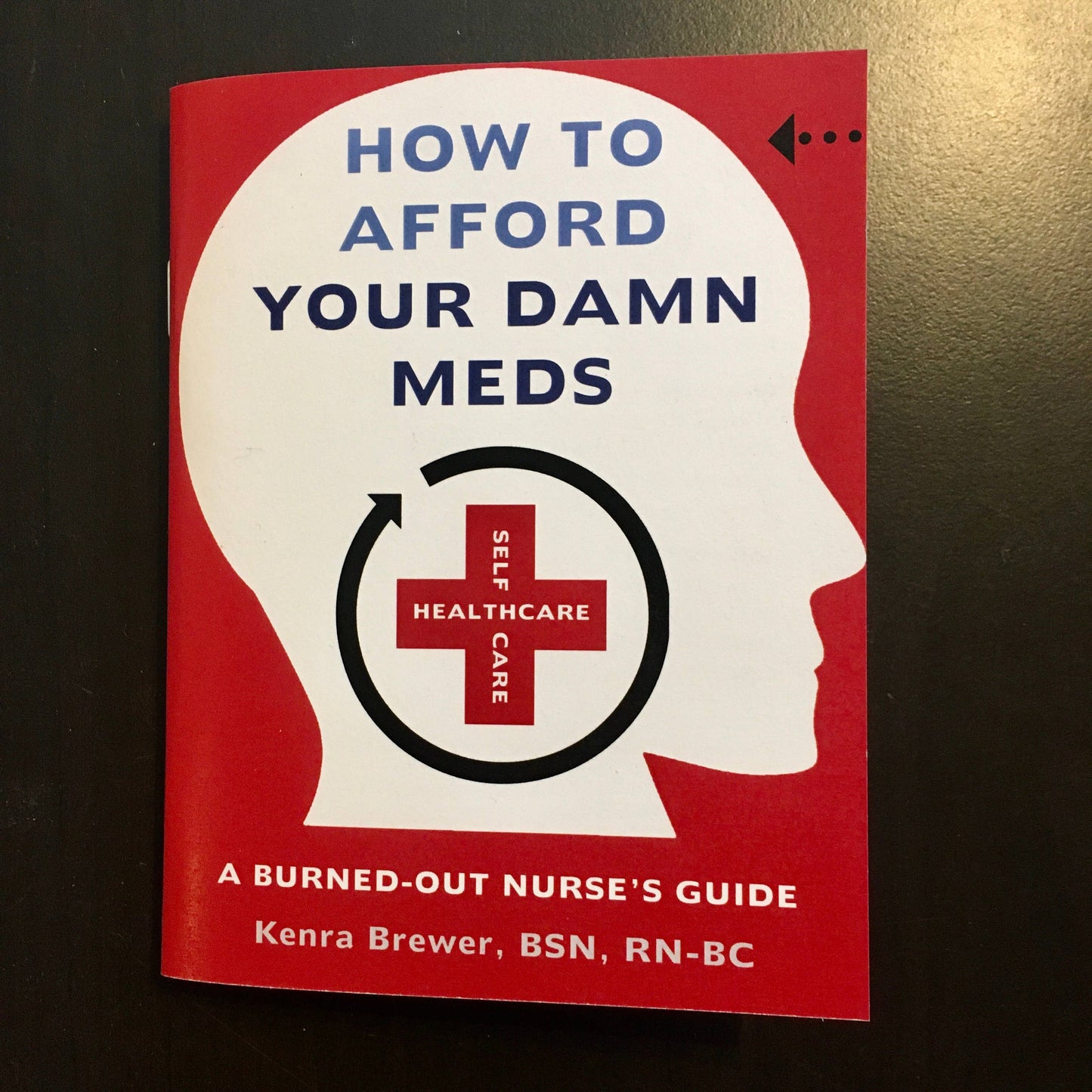 How to Afford Your Damn Meds (Zine)