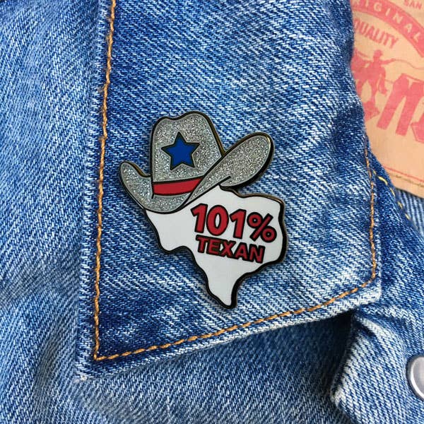 101% Texan Pin Texas