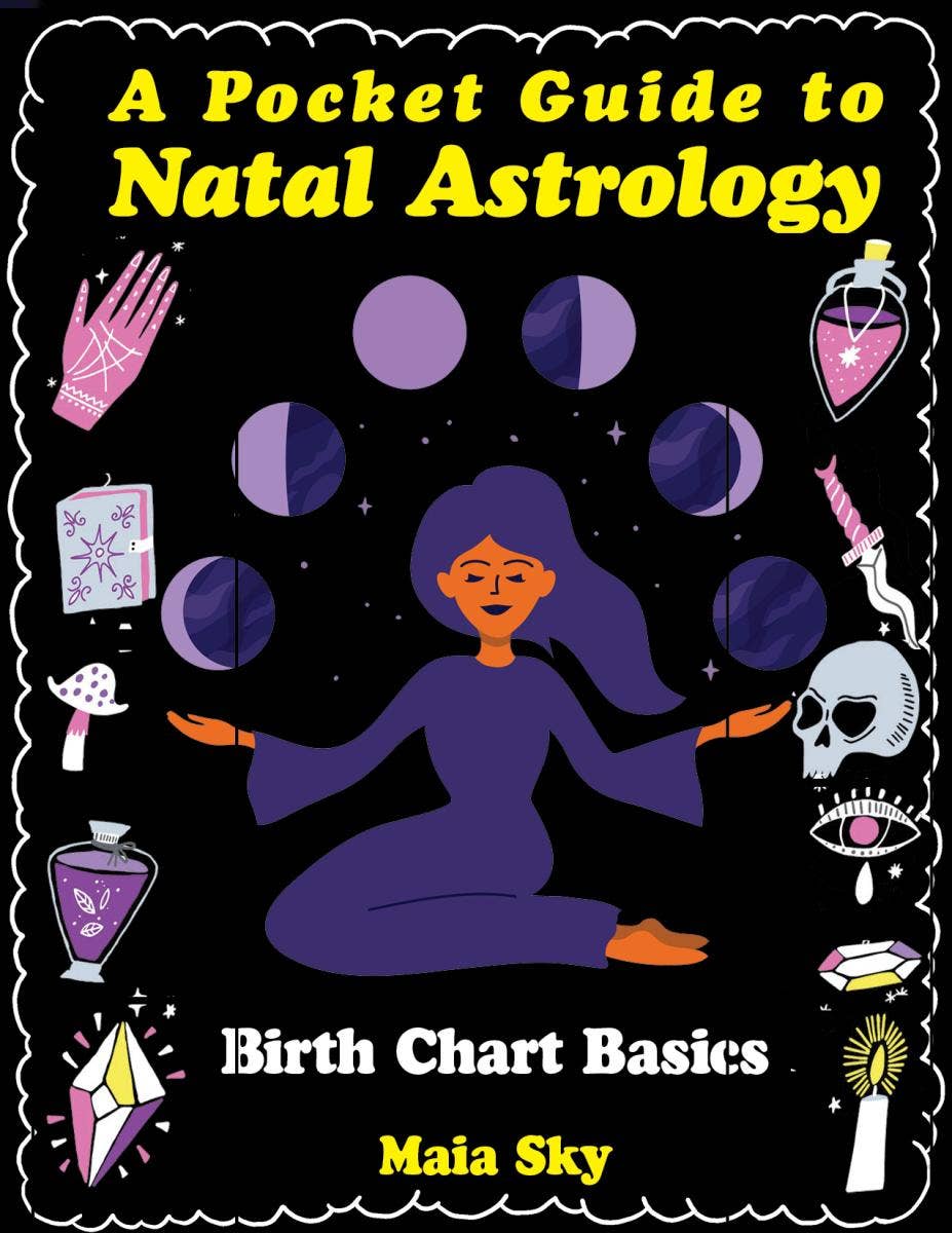 A Pocket Guide to Natal Astrology: Birth Chart Basics (Zine)